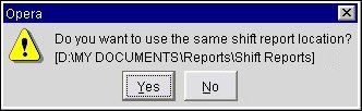 Shift Reports Prompt - use same location?